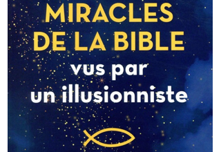 Les miracles de la Bible