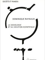 La sociologie et sa vocation scientifique