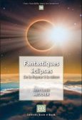 Fantastiques éclipses