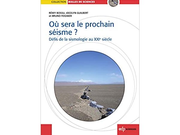 Où sera le prochain séisme ?