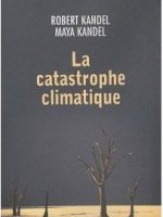 La catastrophe climatique