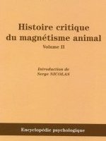Histoire critique du magnétisme animal