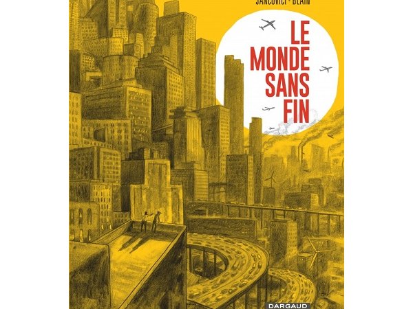 Le monde sans fin