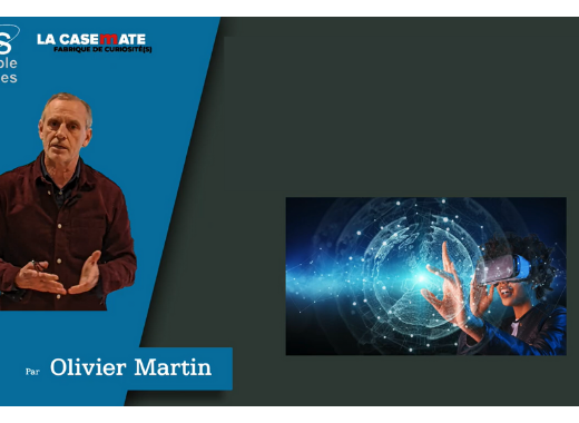 Vidéo - Conférence Réalités virtuelles… un jeu mais pas que ! 