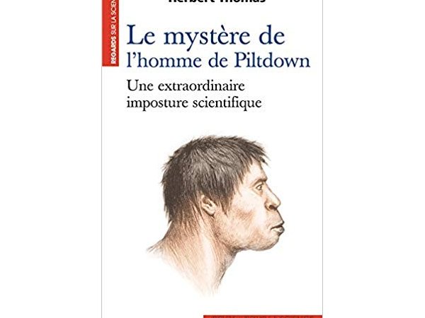 Le mystère de l'homme de Piltdown