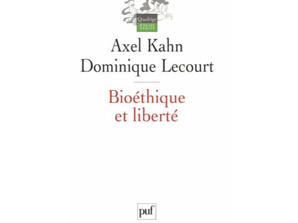 Bioéthique et liberté