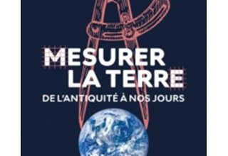 Mesurer la Terre