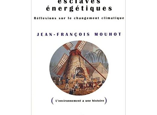 Des esclaves énergétiques