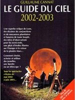 Le Guide du Ciel, 2002-2003