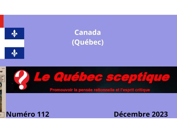 Au sommaire du Québec Sceptique N° 112 – Décembre 2023