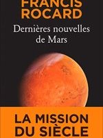 Dernières nouvelles de Mars