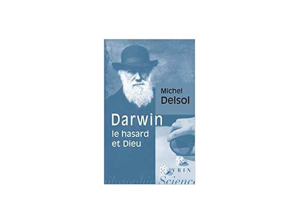 Darwin, le hasard et Dieu