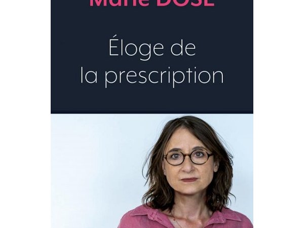 Éloge de la prescription Marie Dosé