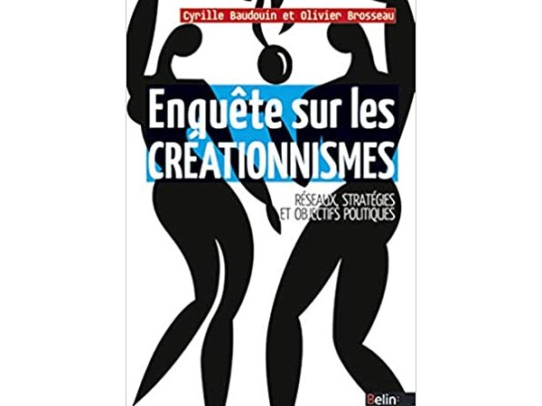 Enquête sur les créationnismes 