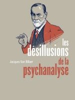 Les désillusions de la psychanalyse