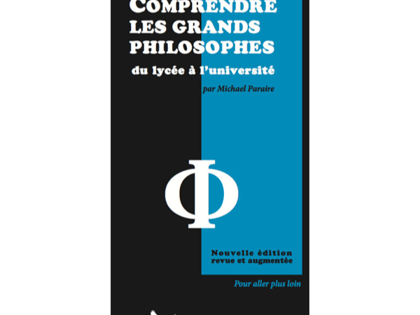 Comprendre les grands philosophes 