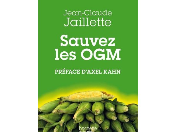 Sauvez les OGM