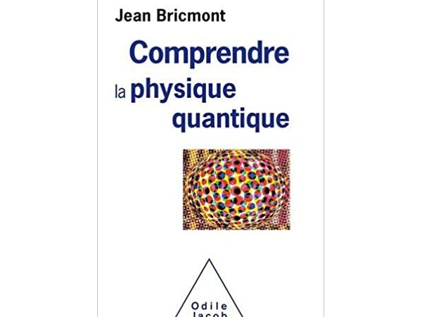 Comprendre la physique quantique