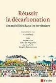 Réussir la décarbonation des mobilités dans les territoires