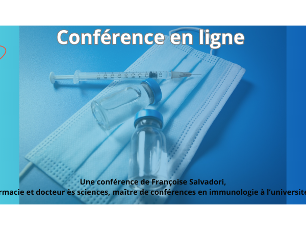 [Conférence en ligne - Mardi 15 avril 2025 à 20h00] Antivaccinisme contemporain : quoi de neuf ?