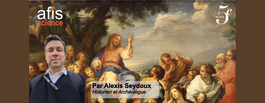 [Paris, le jeudi 23 janvier 2025 à 19h00] La construction du personnage de Jésus