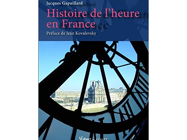 Histoire de l'heure en France (note de lecture n°1)