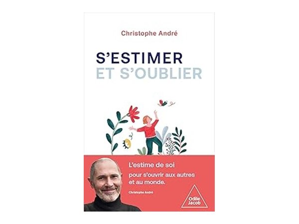 S'estimer et s'oublier