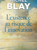L'existence au risque de l'innovation