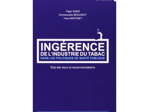 Ingérence de l'industrie du tabac dans les politiques de santé publique