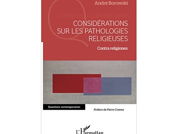 Considérations sur les pathologies religieuses