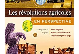  Les révolutions agricoles, en perspective 