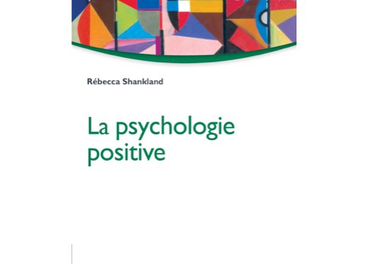 La psychologie positive