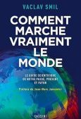 Comment marche vraiment le monde