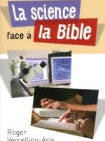 La science face à la Bible