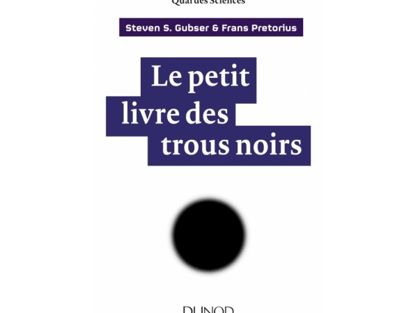 Le petit livre des trous noirs