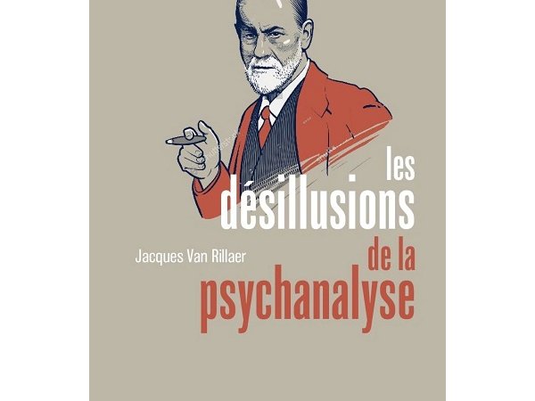 Les désillusions de la psychanalyse