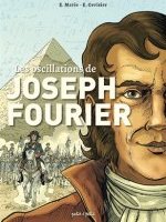 Les oscillations de Joseph Fourier