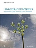  L'hypothèse du bonheur 