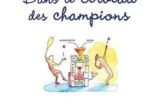 Dans le cerveau des champions