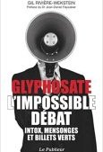 Glyphosate, l'impossible débat (note de lecture n°2)
