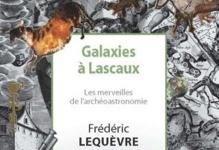 Galaxies à Lascaux 