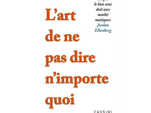 L'art de ne pas dire n'importe quoi