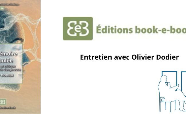 Entretien avec Olivier Dodier