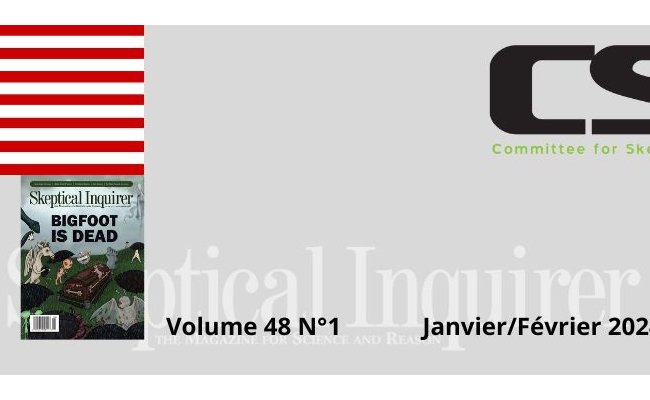 Sommaire de la revue Skeptical Inquirer – Janvier/Février 2024 - Volume 48 N°1