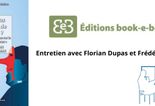 Entretien avec Florian Dupas et Frédéric Tomas