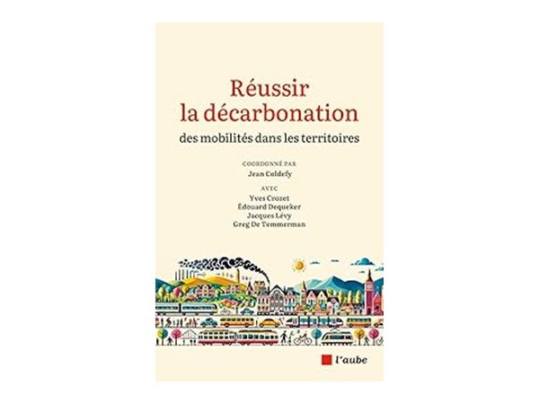 Réussir la décarbonation des mobilités dans les territoires