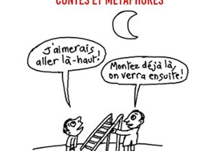 La psychothérapie expliquée par les blagues, contes et métaphores