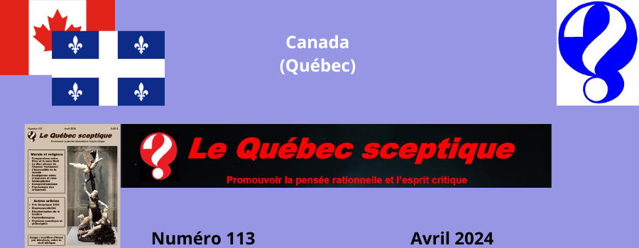 Au sommaire du Québec Sceptique N° 113 – Avril 2024