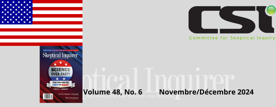 Sommaire de la revue Skeptical Inquirer Novembre/Décembre 2024 - Volume 48 N°6