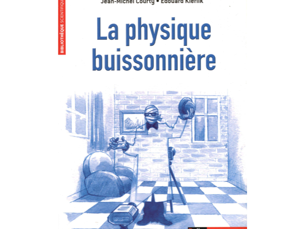 La physique buissonnière